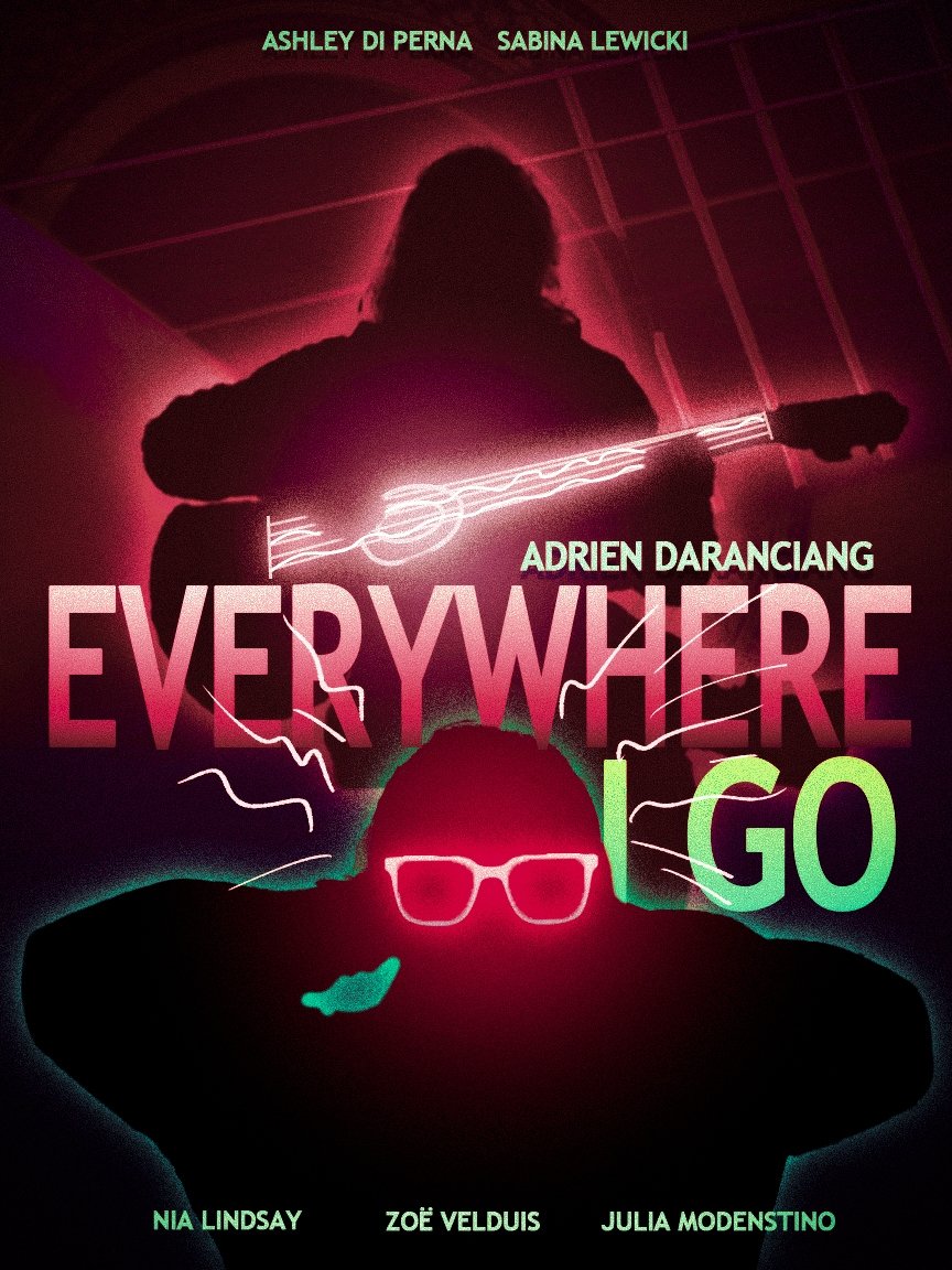 Everywhere I Go poster