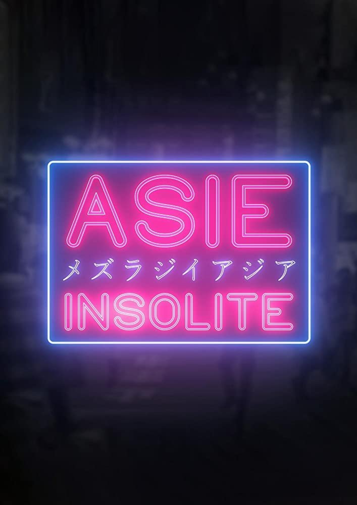 Asie Insolite poster