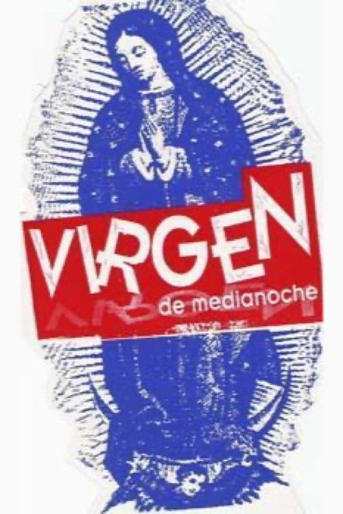 Virgen de medianoche poster