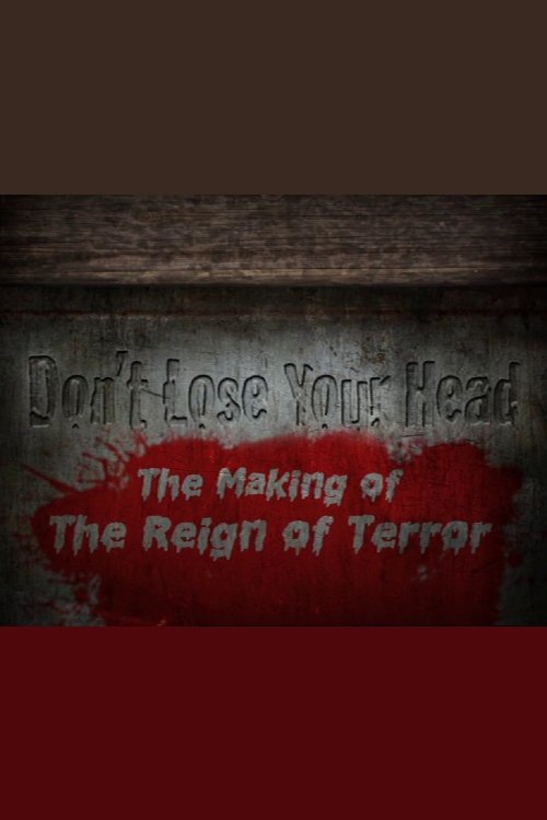 Don't Lose Your Head poster
