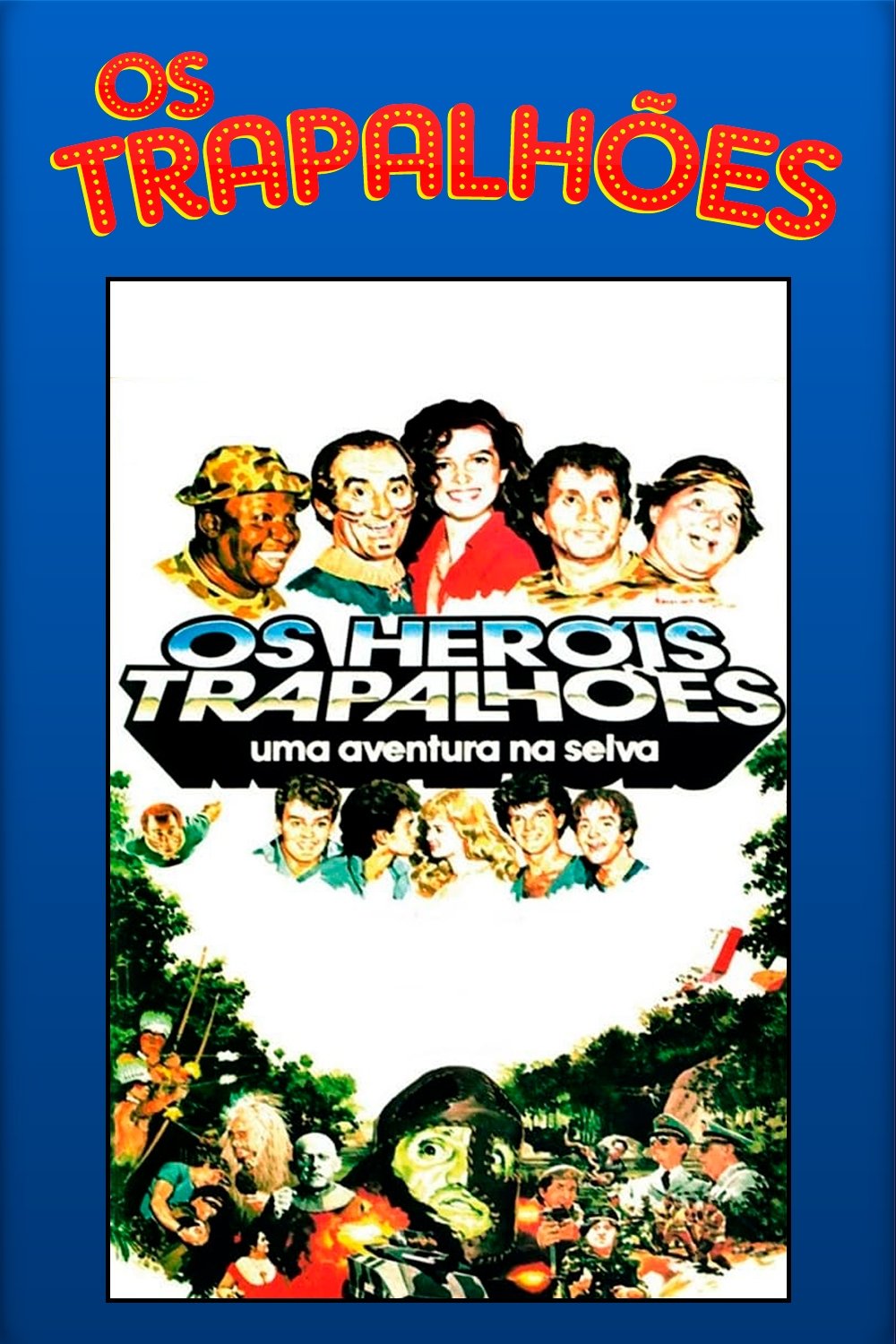 Os Heróis Trapalhões: Uma Aventura na Selva poster