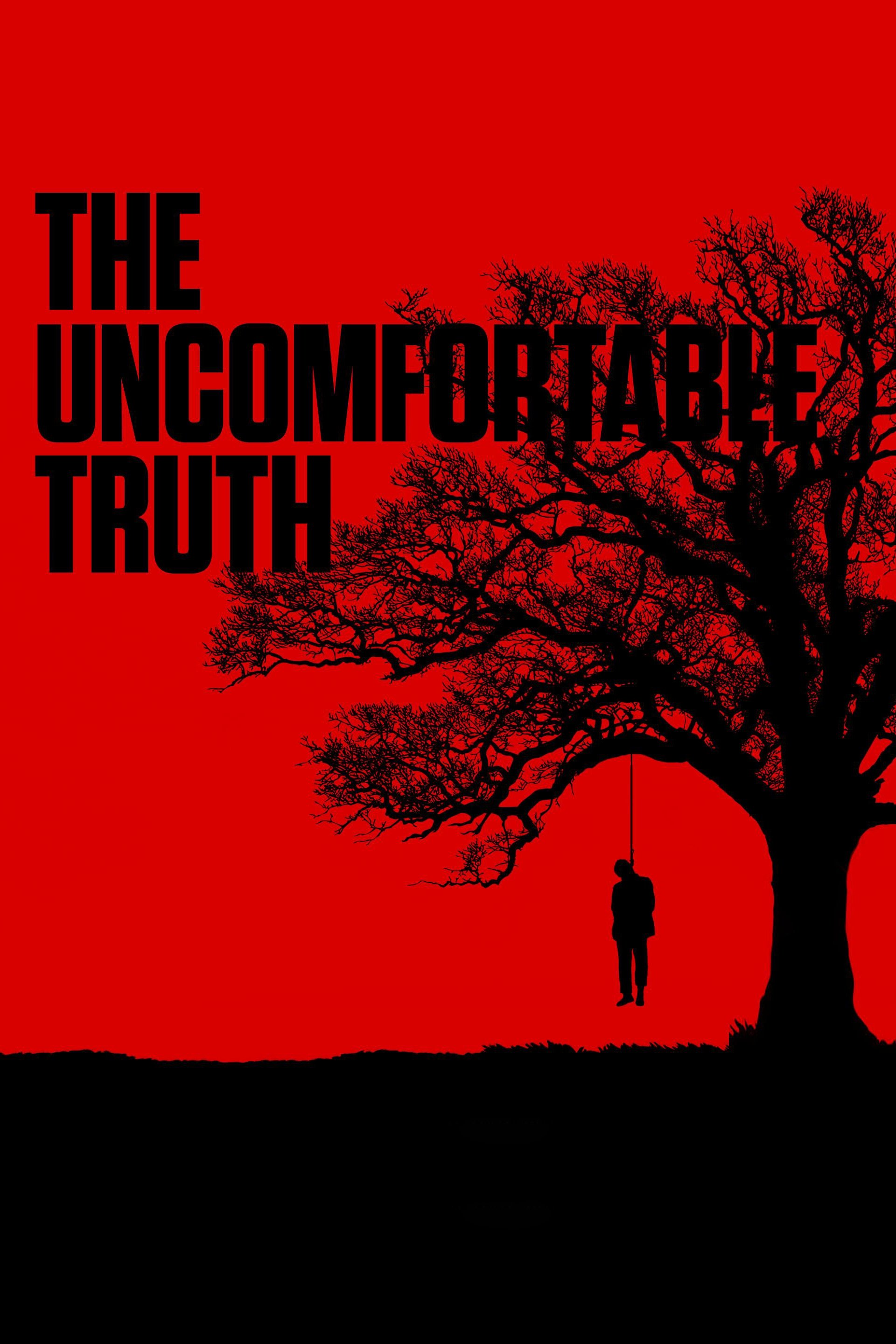 The Uncomfortable Truth poster