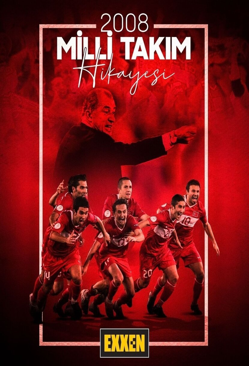 2008 Milli Takım Hikayesi poster