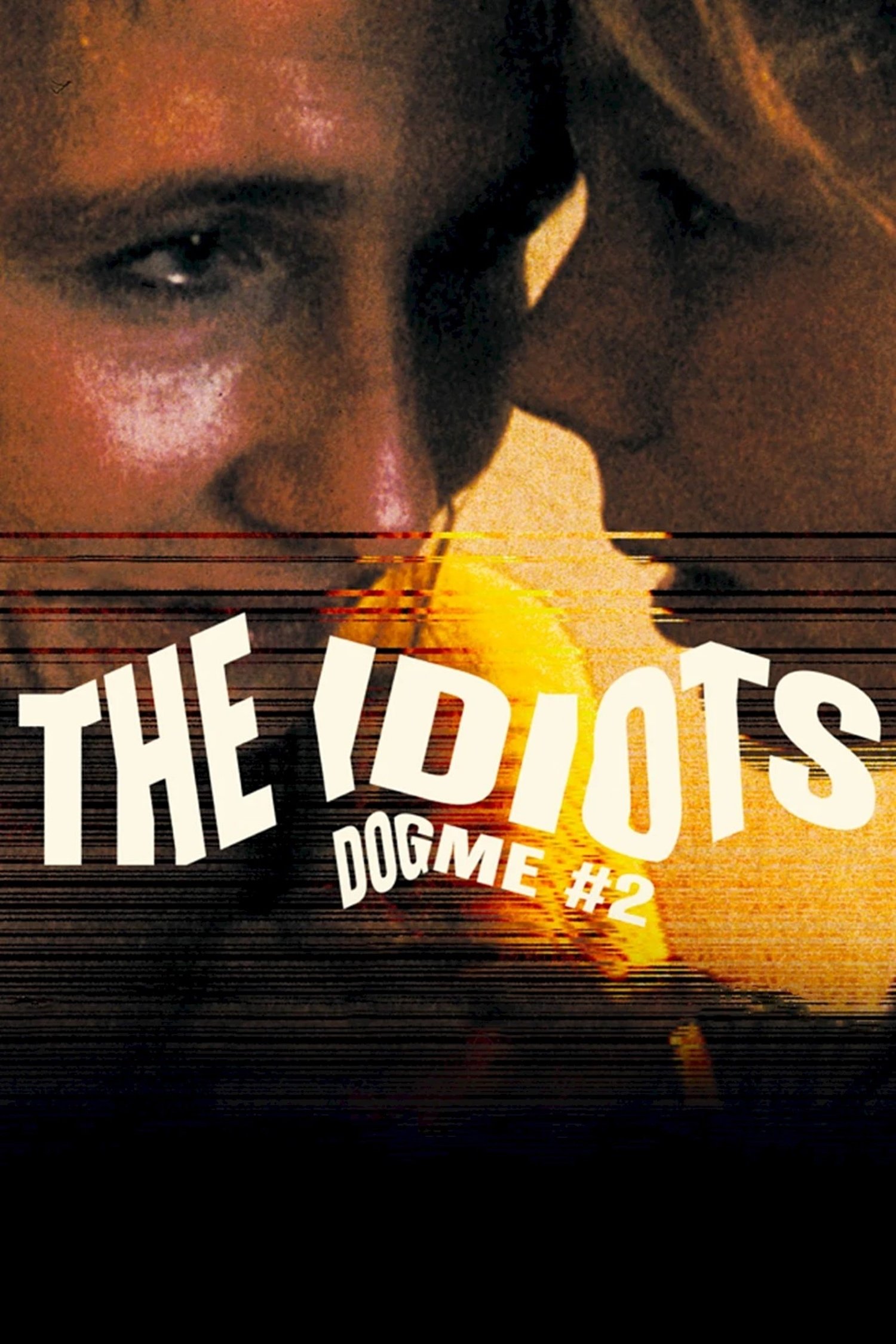 The Idiots poster
