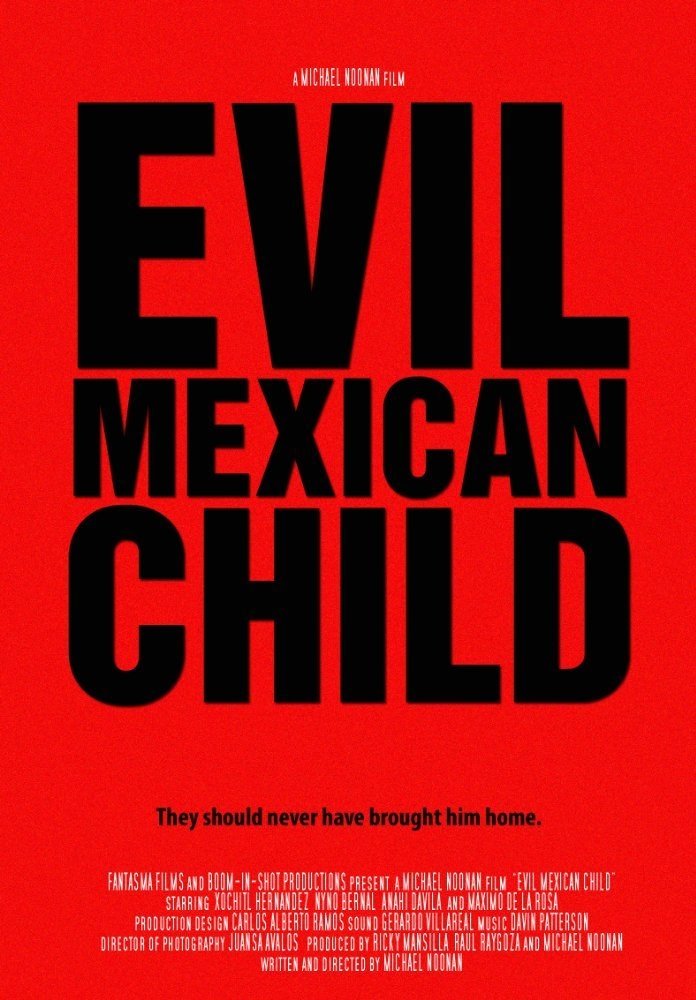 Evil Mexican Child poster