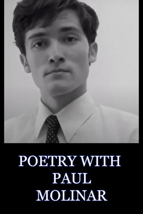 Poetry with Paul Molinar (Special Edition) poster