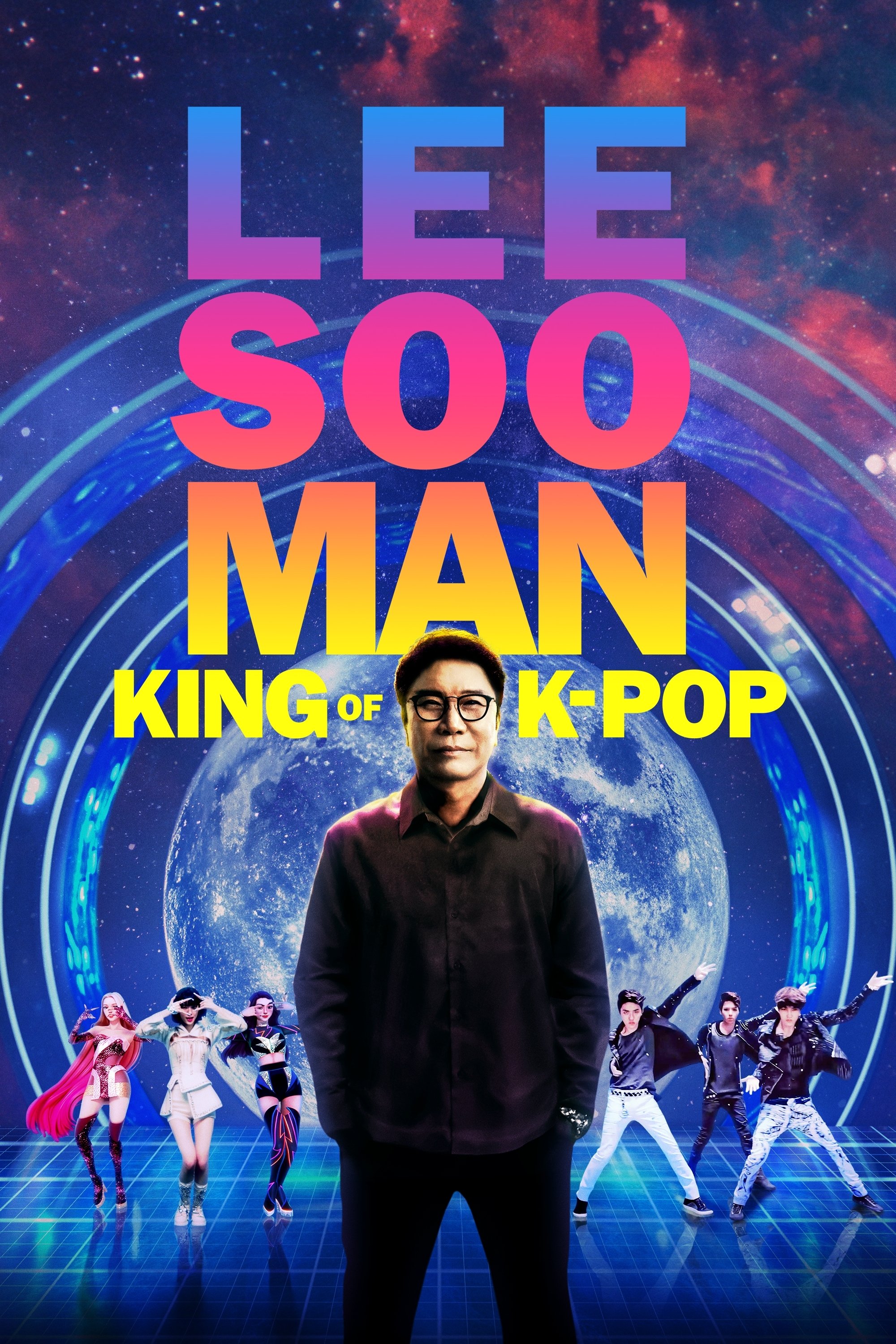 Lee Soo Man: The King of K-Pop poster