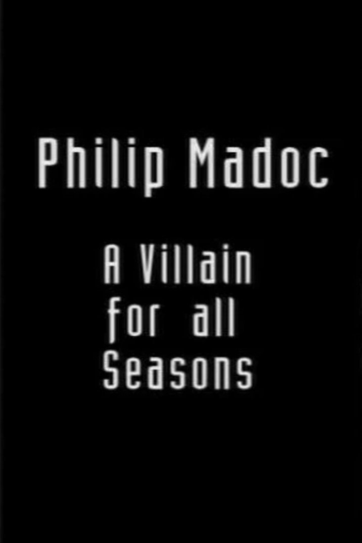 Philip Madoc: A Villain for all Seasons poster