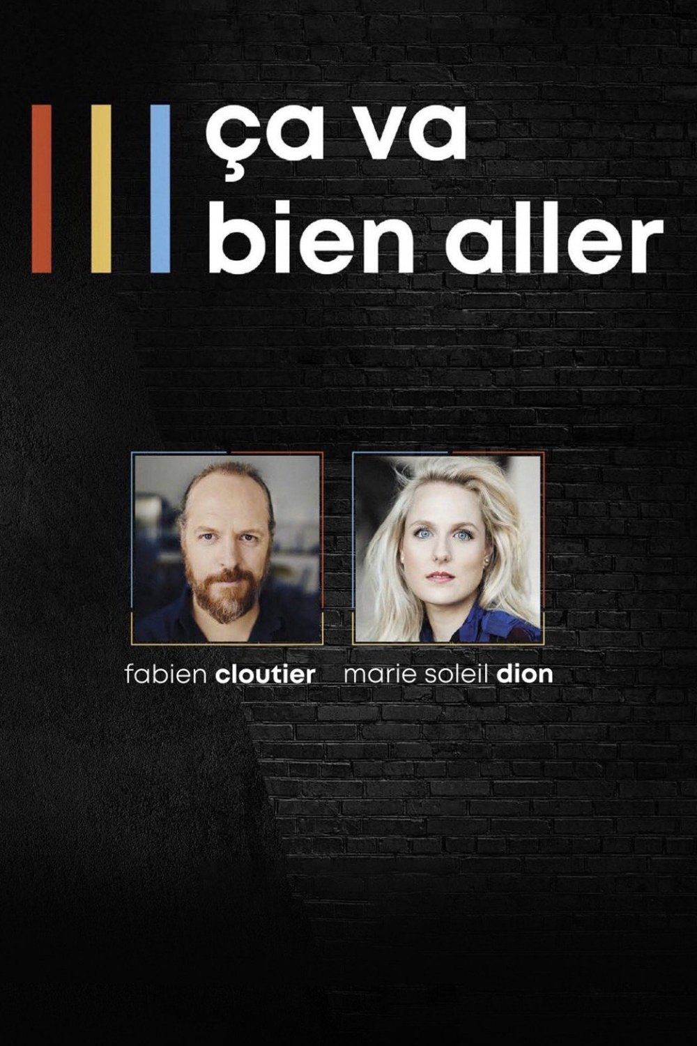 Ça va bien aller poster