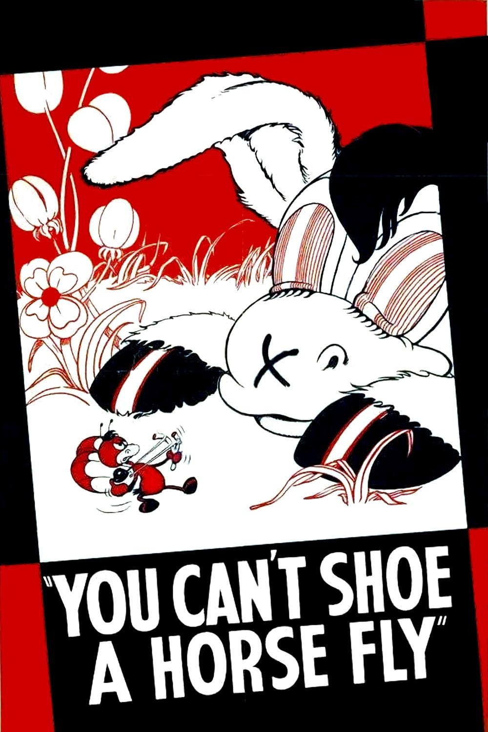 You Can't Shoe a Horse Fly poster
