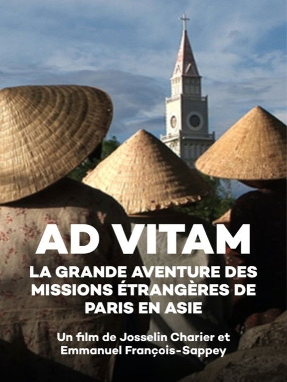 Ad vitam, la grande aventure des missions étrangères de Paris en Asie poster
