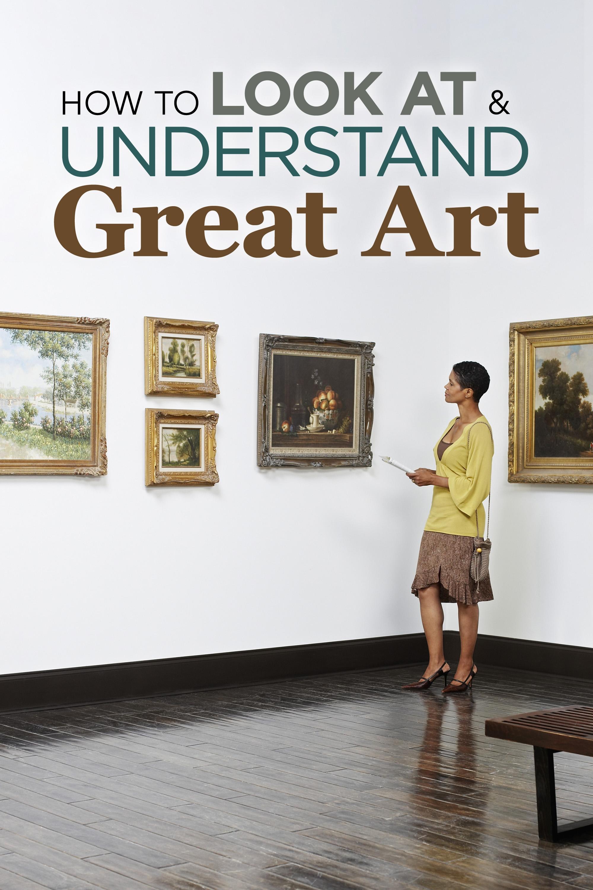 How to Look at and Understand Great Art poster