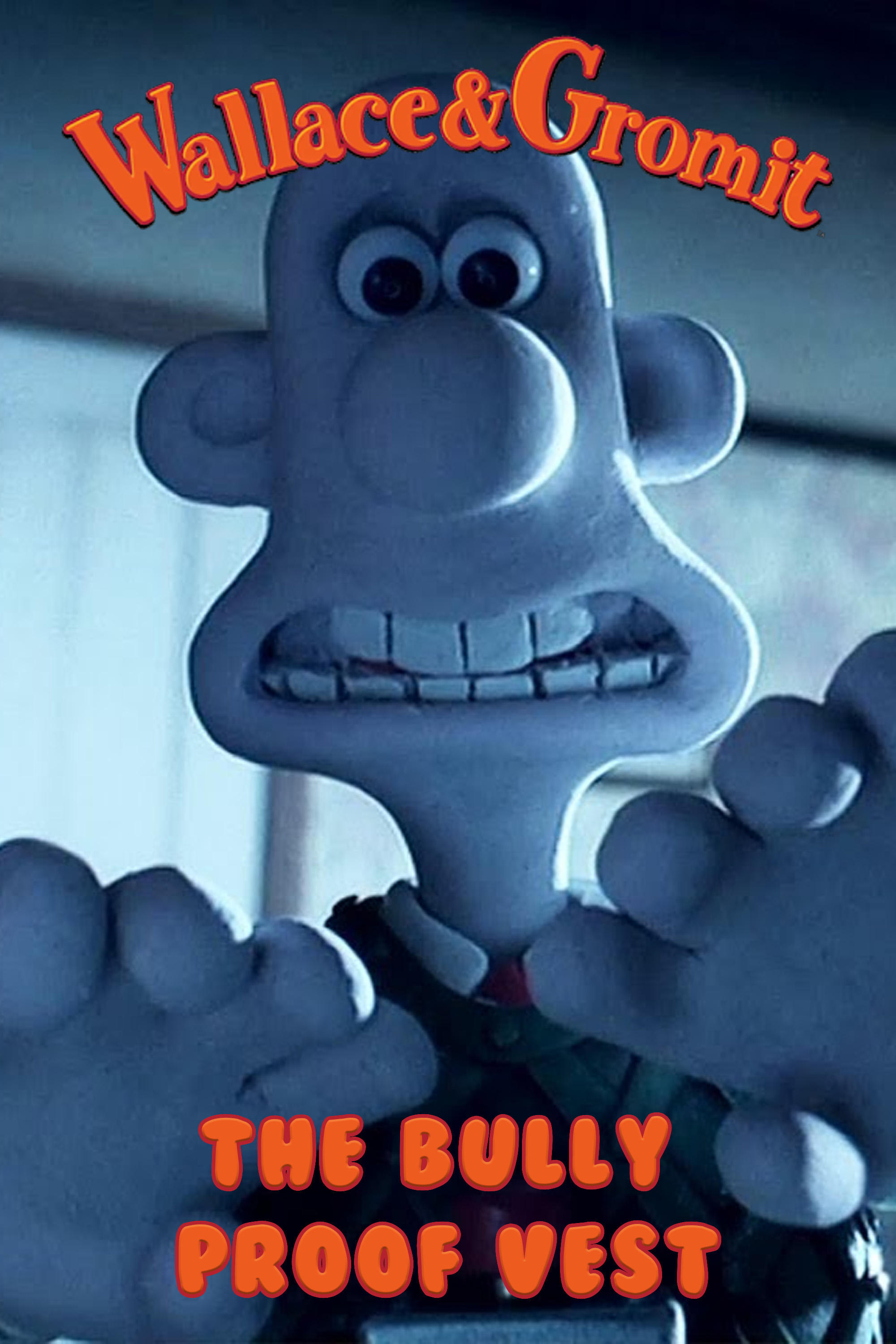 The Bully Proof Vest poster