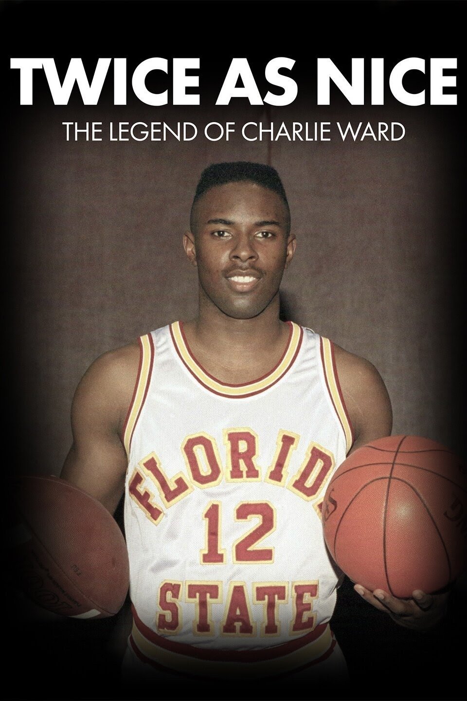 Twice As Nice - The Legend of Charlie Ward poster