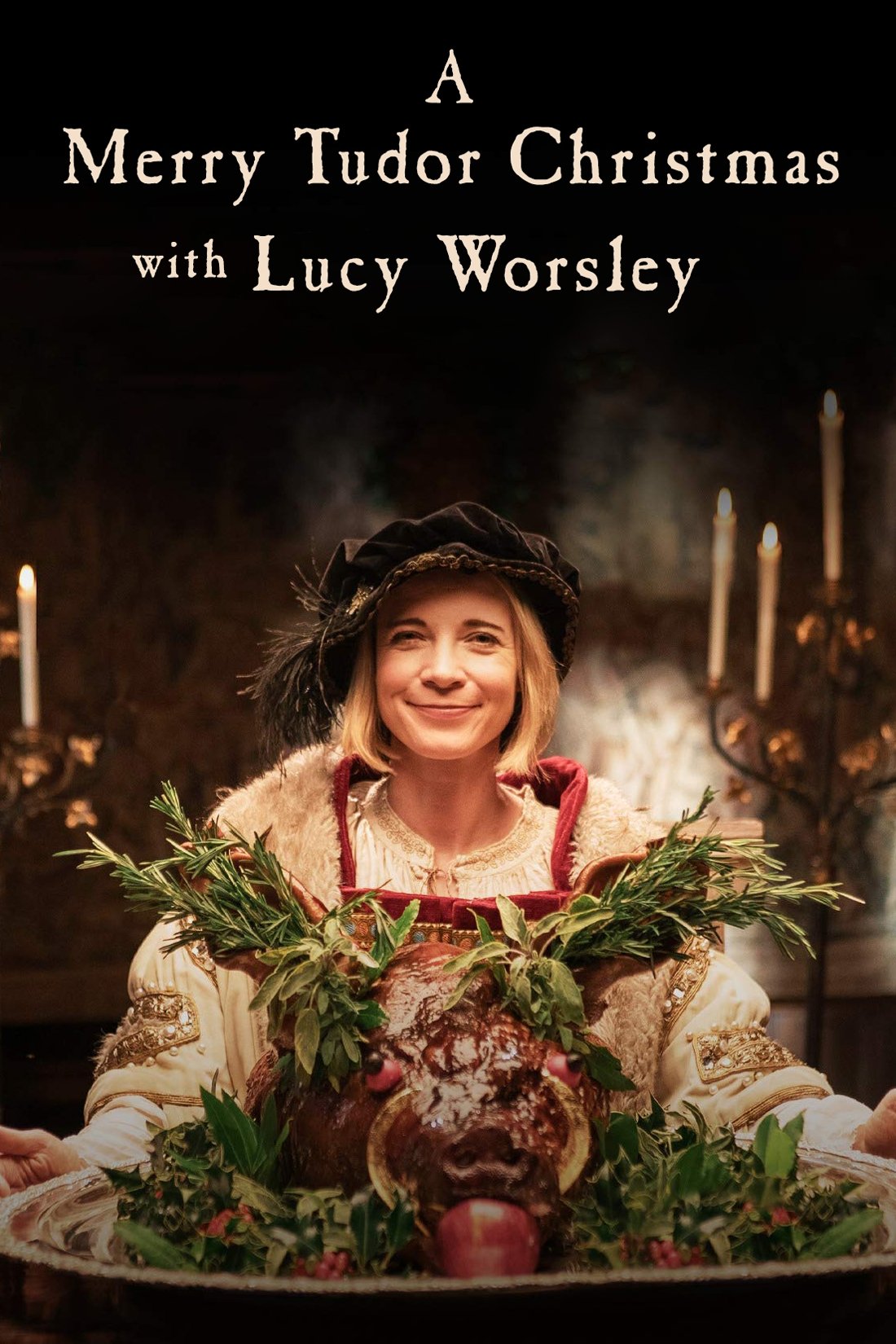 A Merry Tudor Christmas with Lucy Worsley poster