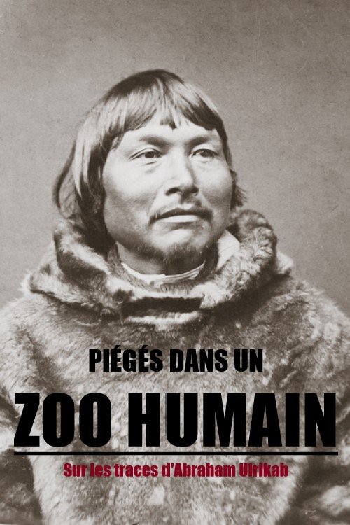 Piégés dans un zoo humain poster