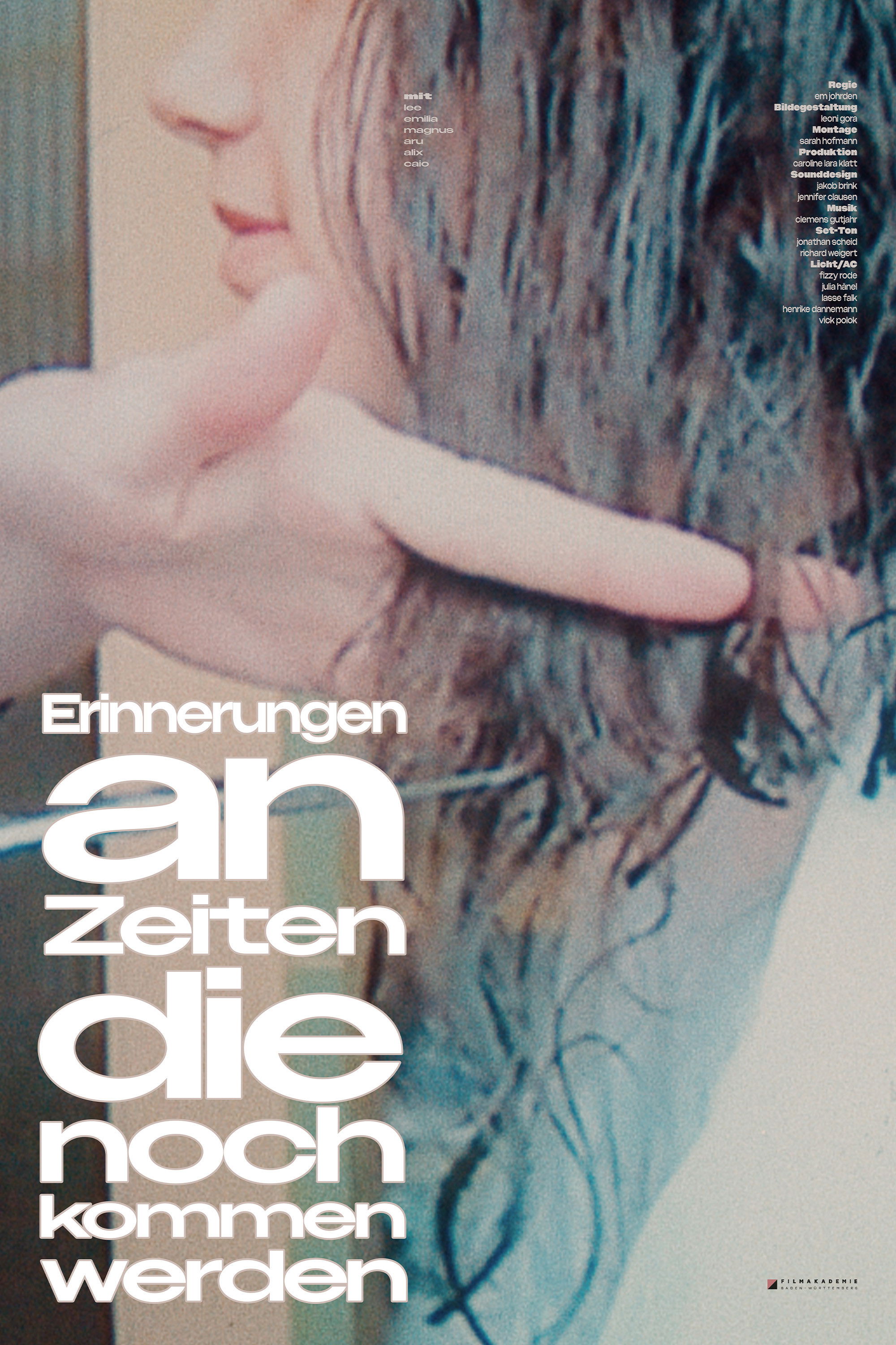 Erinnerungen an Zeiten, die noch kommen werden poster