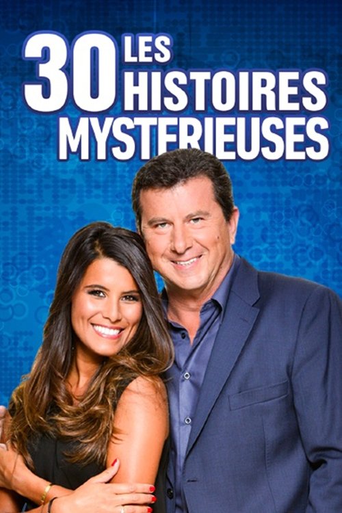 Les 30 histoires les plus spectaculaires poster