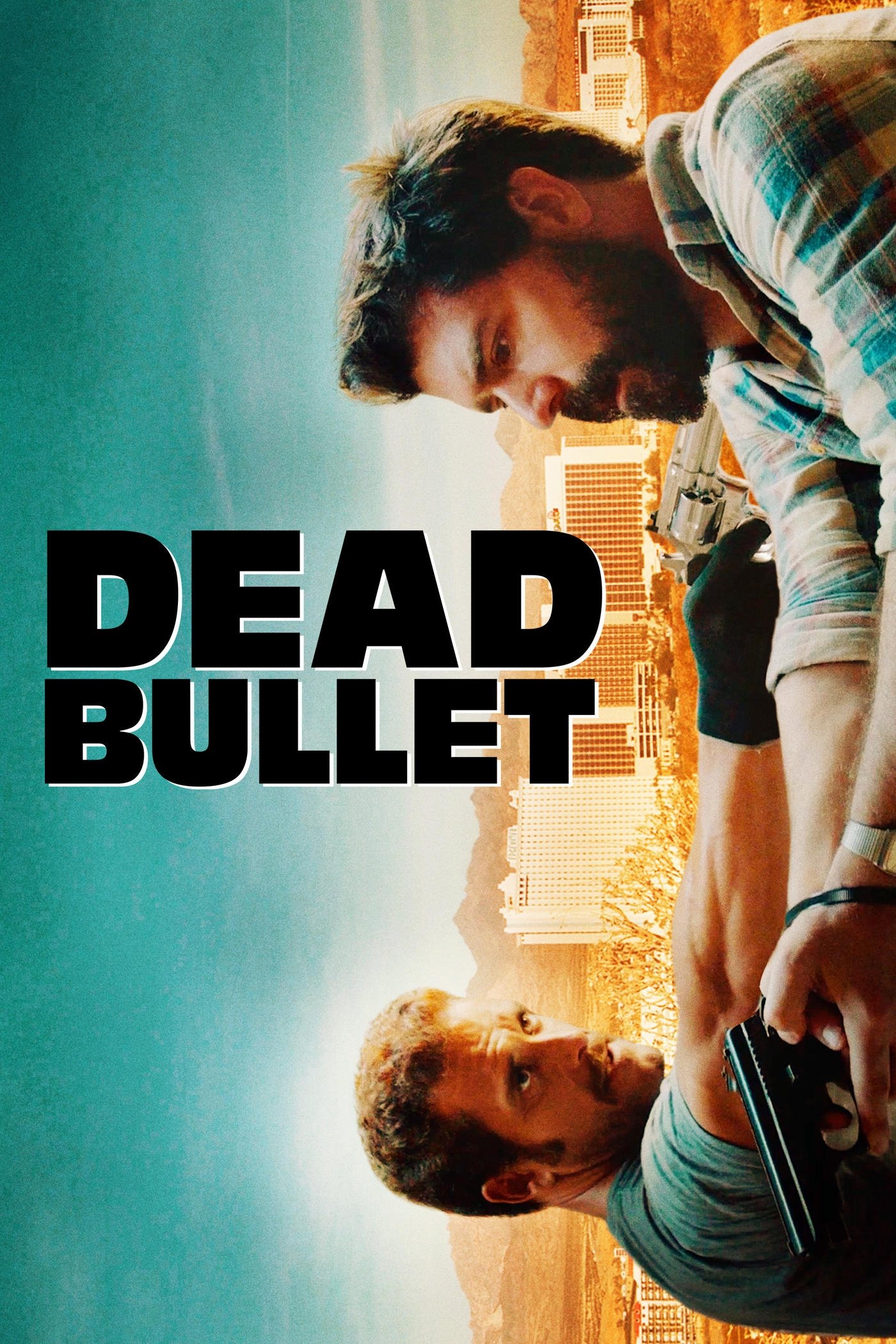 Dead Bullet poster