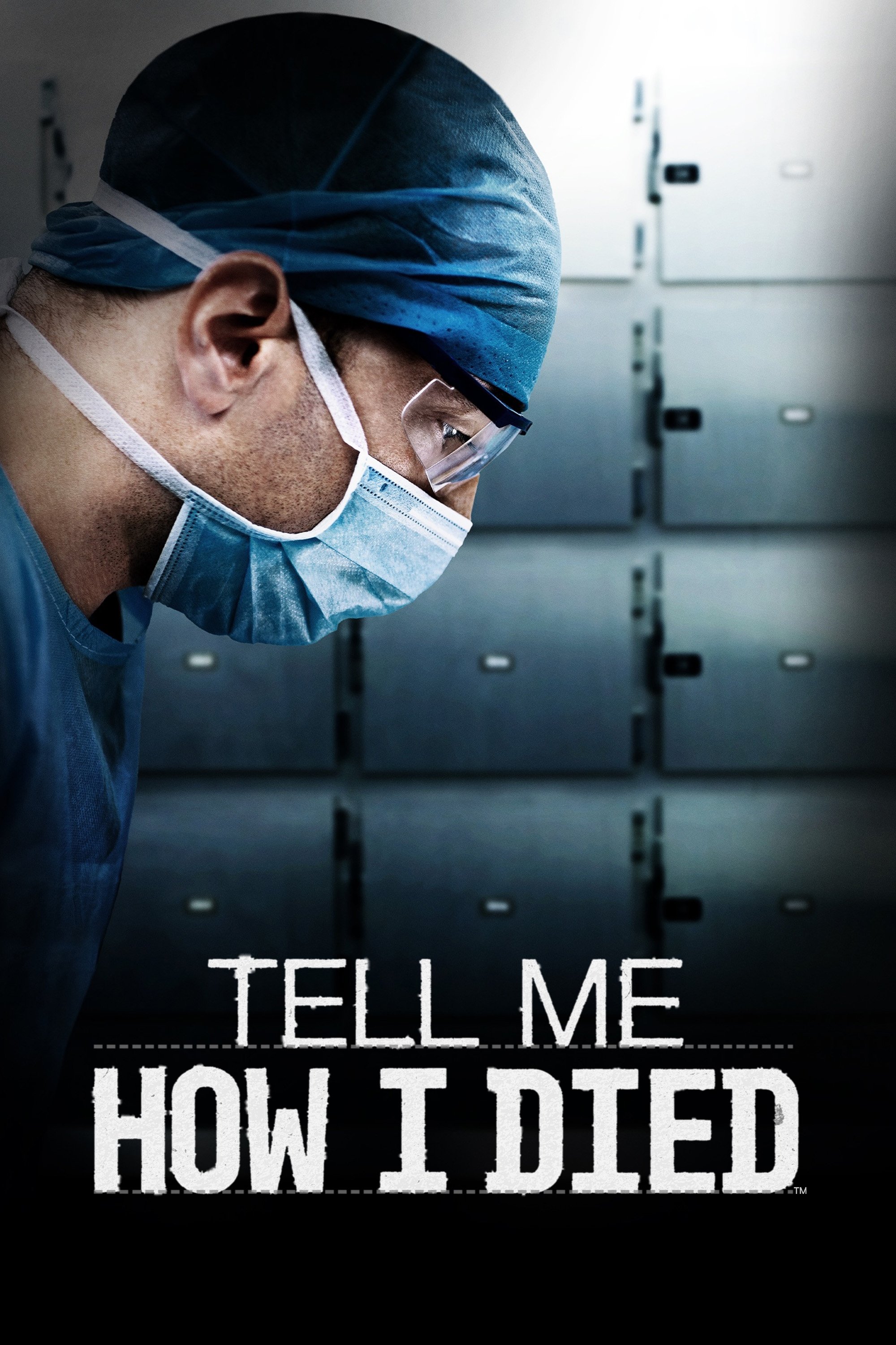 Tell Me How I Died poster