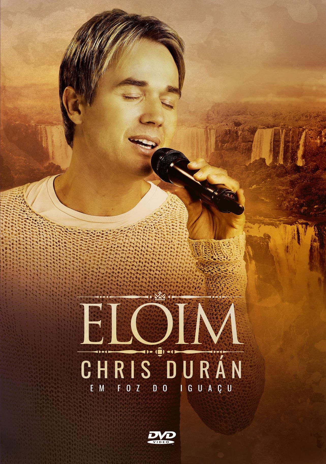 Chris Durán - Eloim em Foz do Iguaçu poster