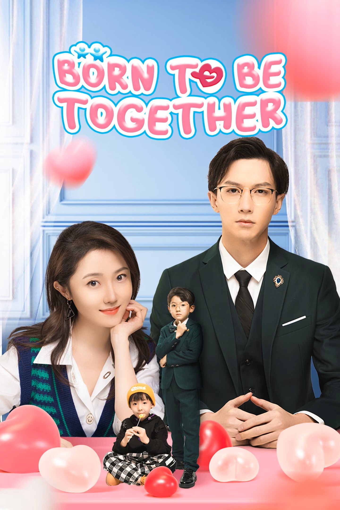 Born To Be Together poster