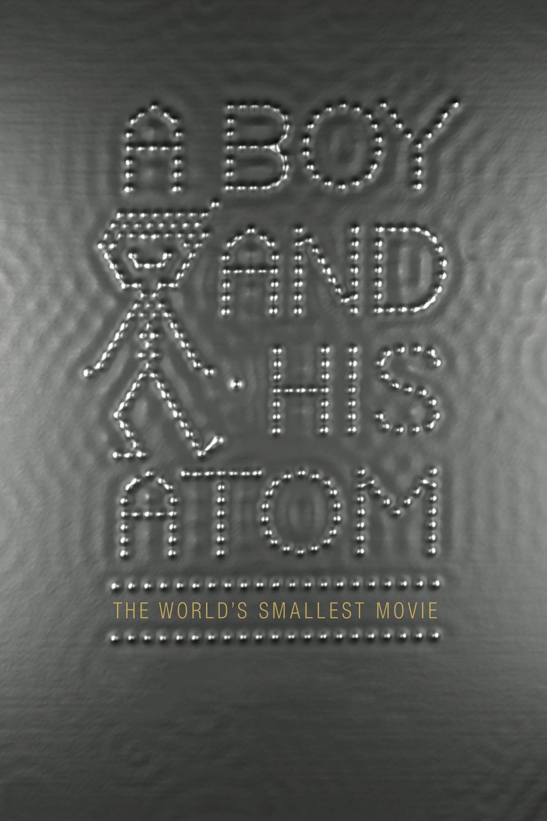 A Boy and His Atom poster