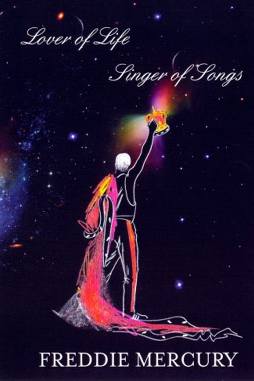 Freddie Mercury: Lover of Life - Singer Of Songs poster