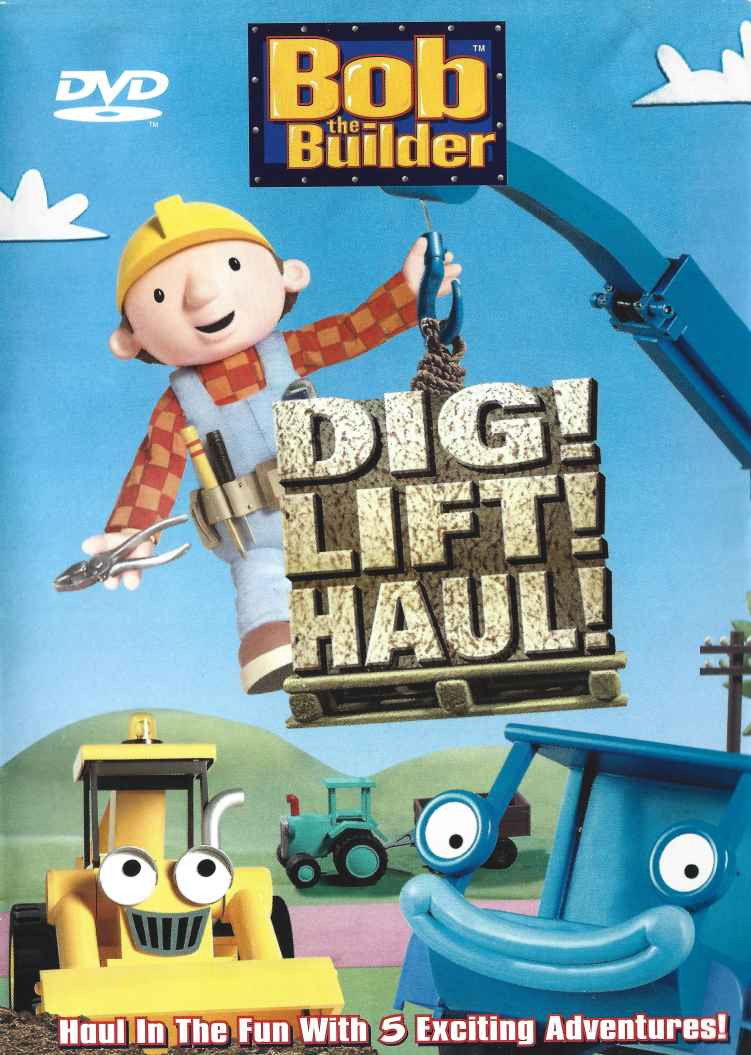 Bob the Builder: Dig! Lift! Haul! poster