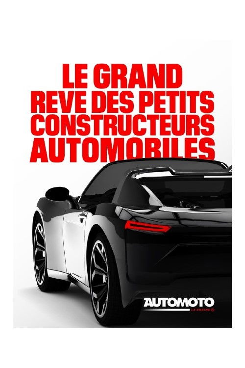Le grand rêve ...des petits constructeurs auto poster