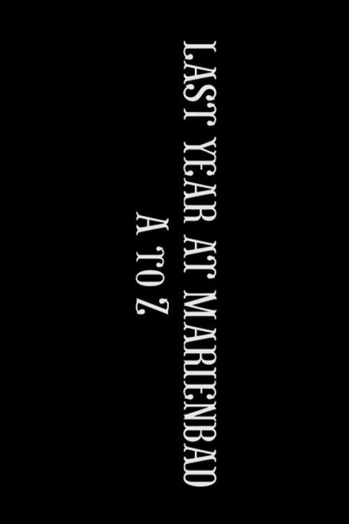 Last Year at Marienbad A-Z poster