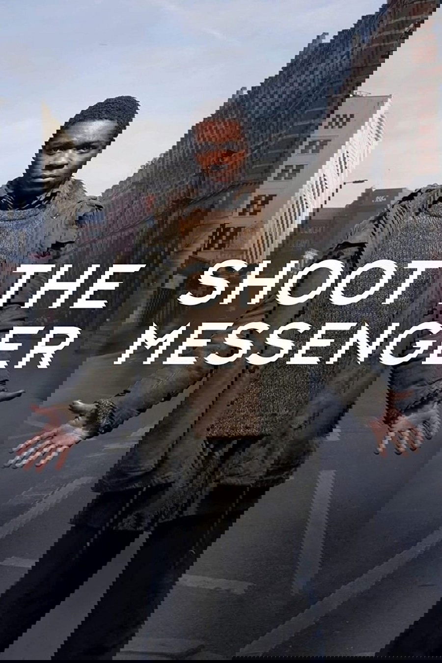 Shoot the Messenger poster