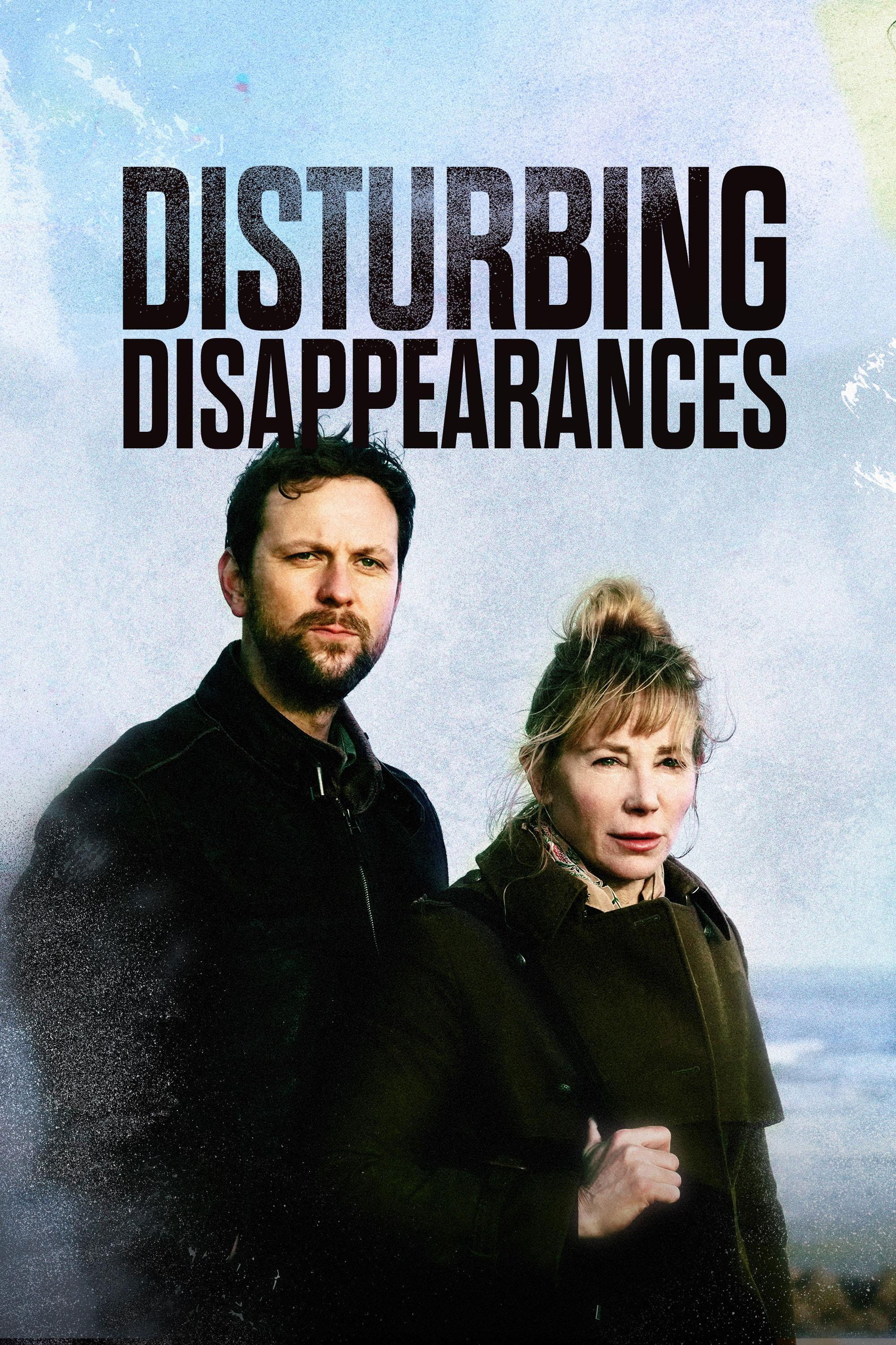 Disturbing Disappearances poster