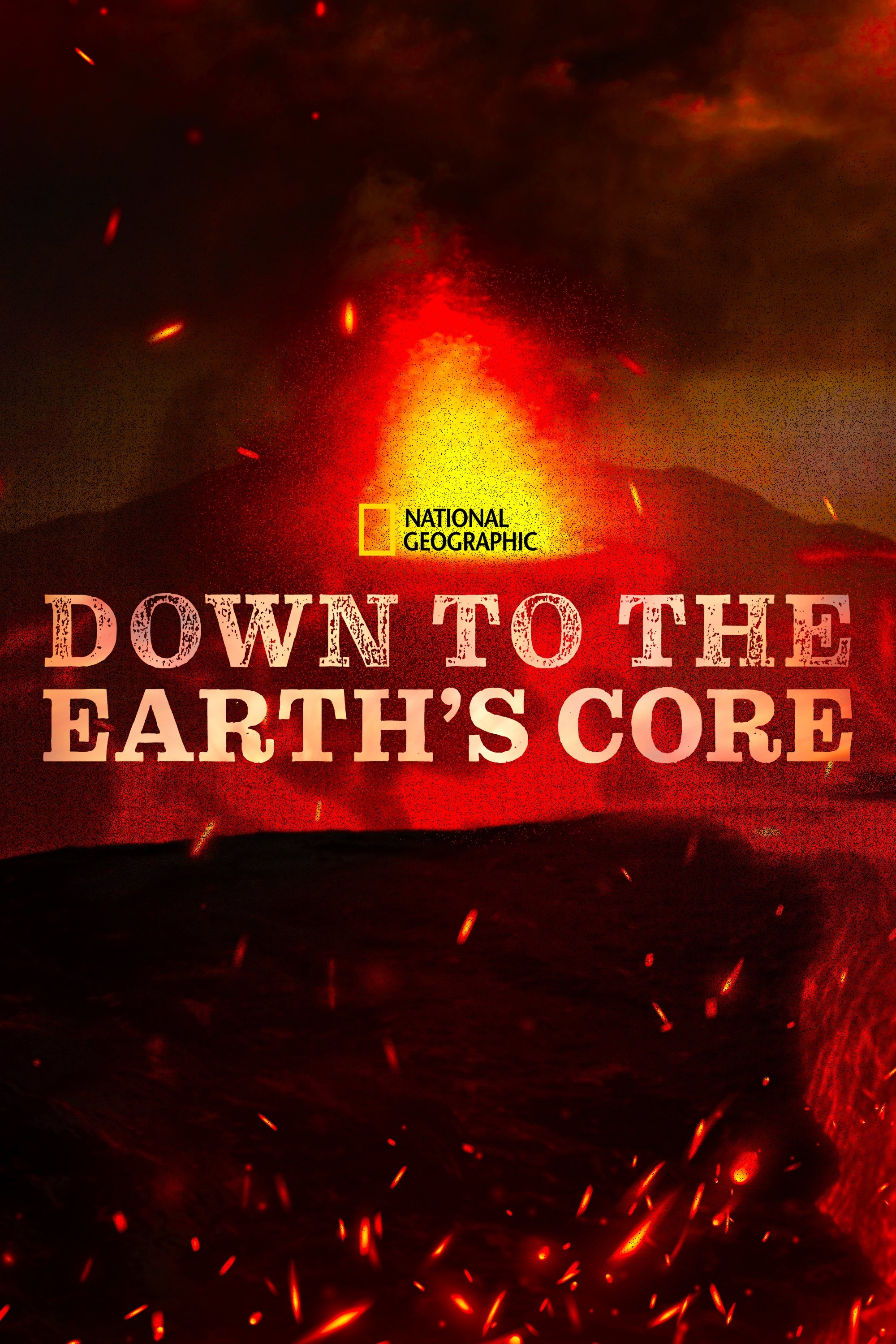 Down To The Earth's Core poster