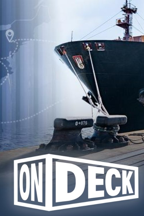 On Deck – Ausbildung auf dem Meer poster