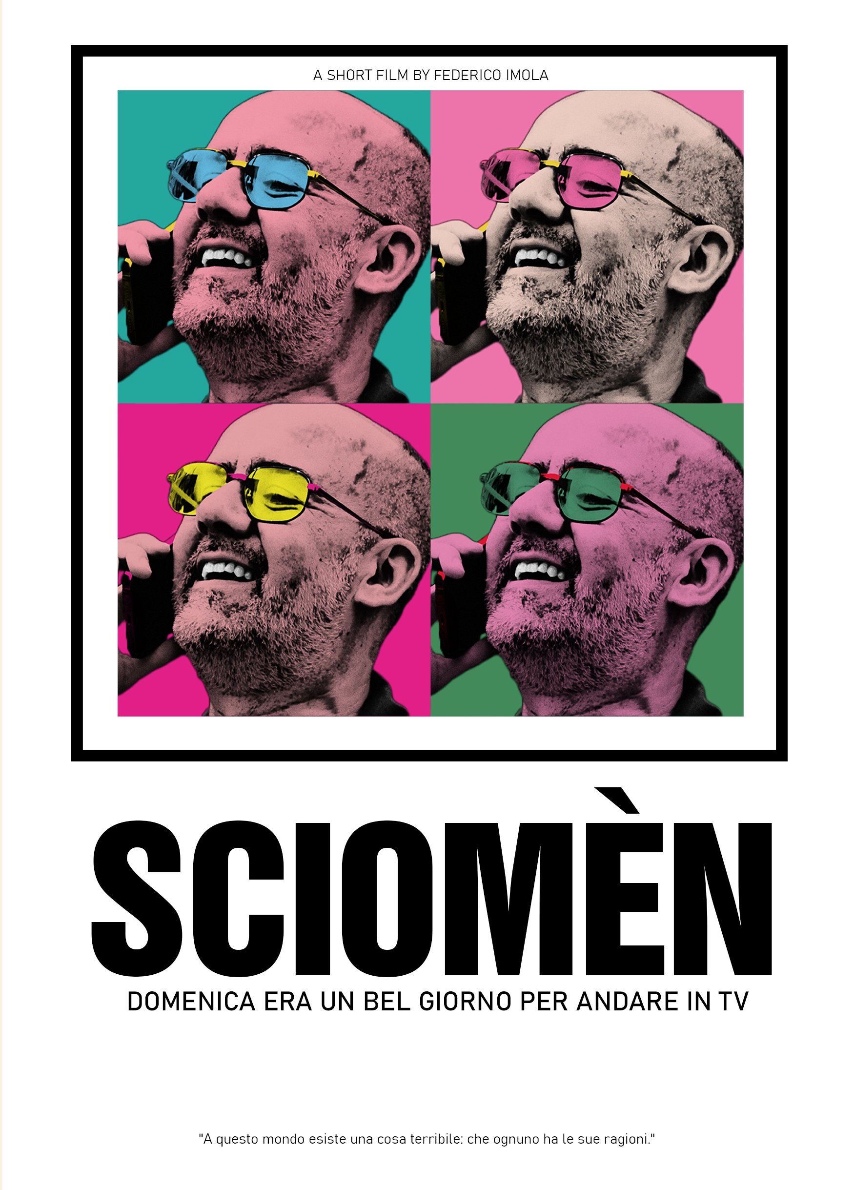 SCIOMÈN - Domenica era un bel giorno per andare in TV poster