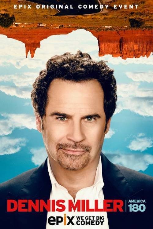 Dennis Miller: America 180 poster