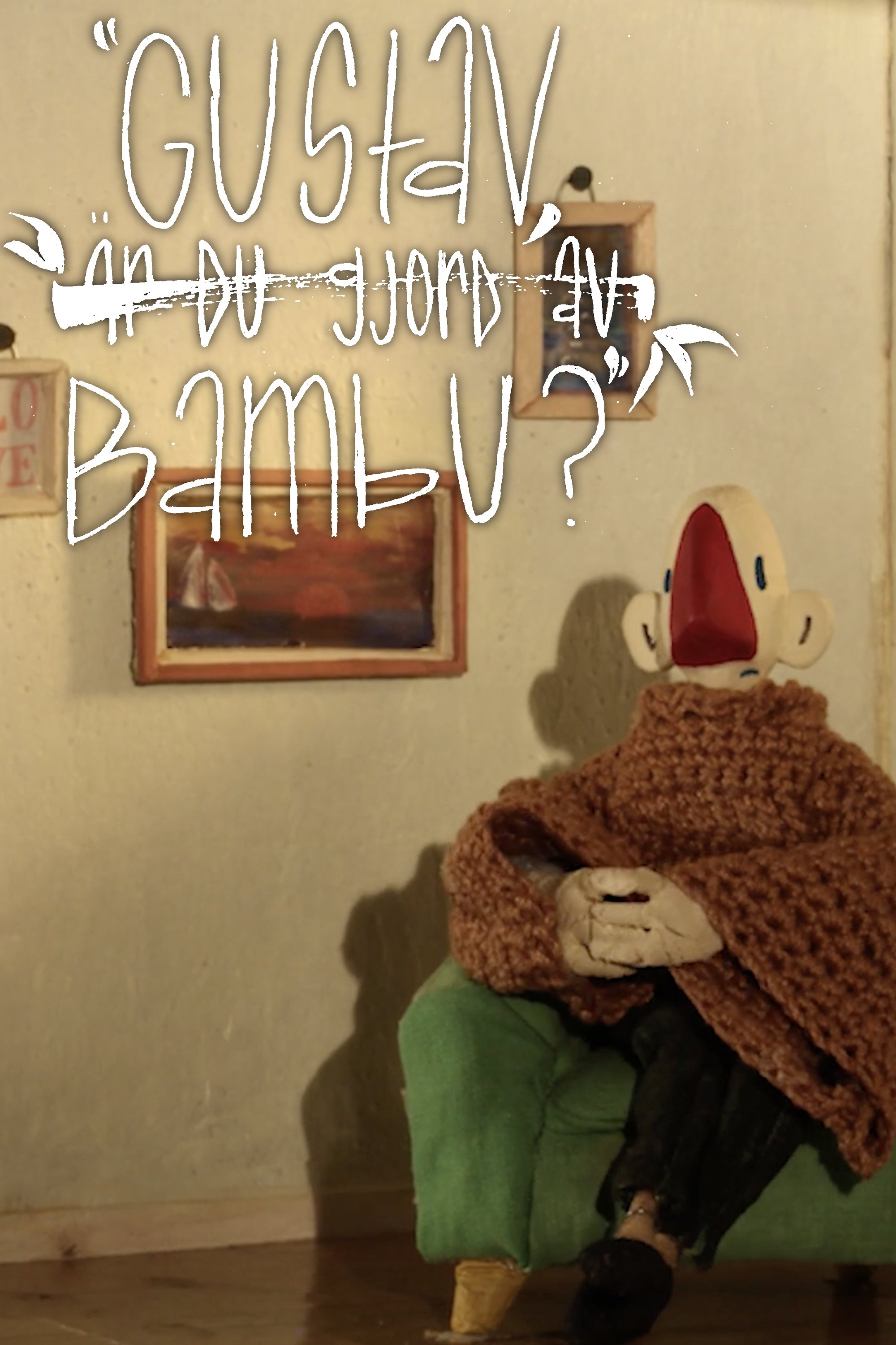 Gustav, are you made out of bamboo? poster