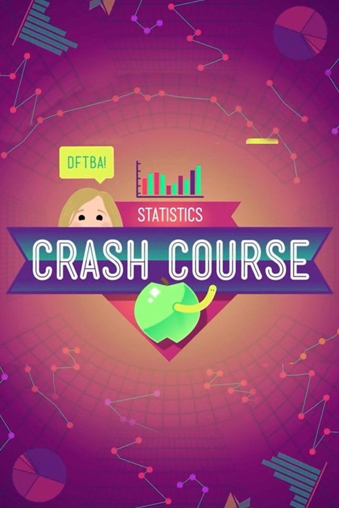 Crash Course Statistics poster