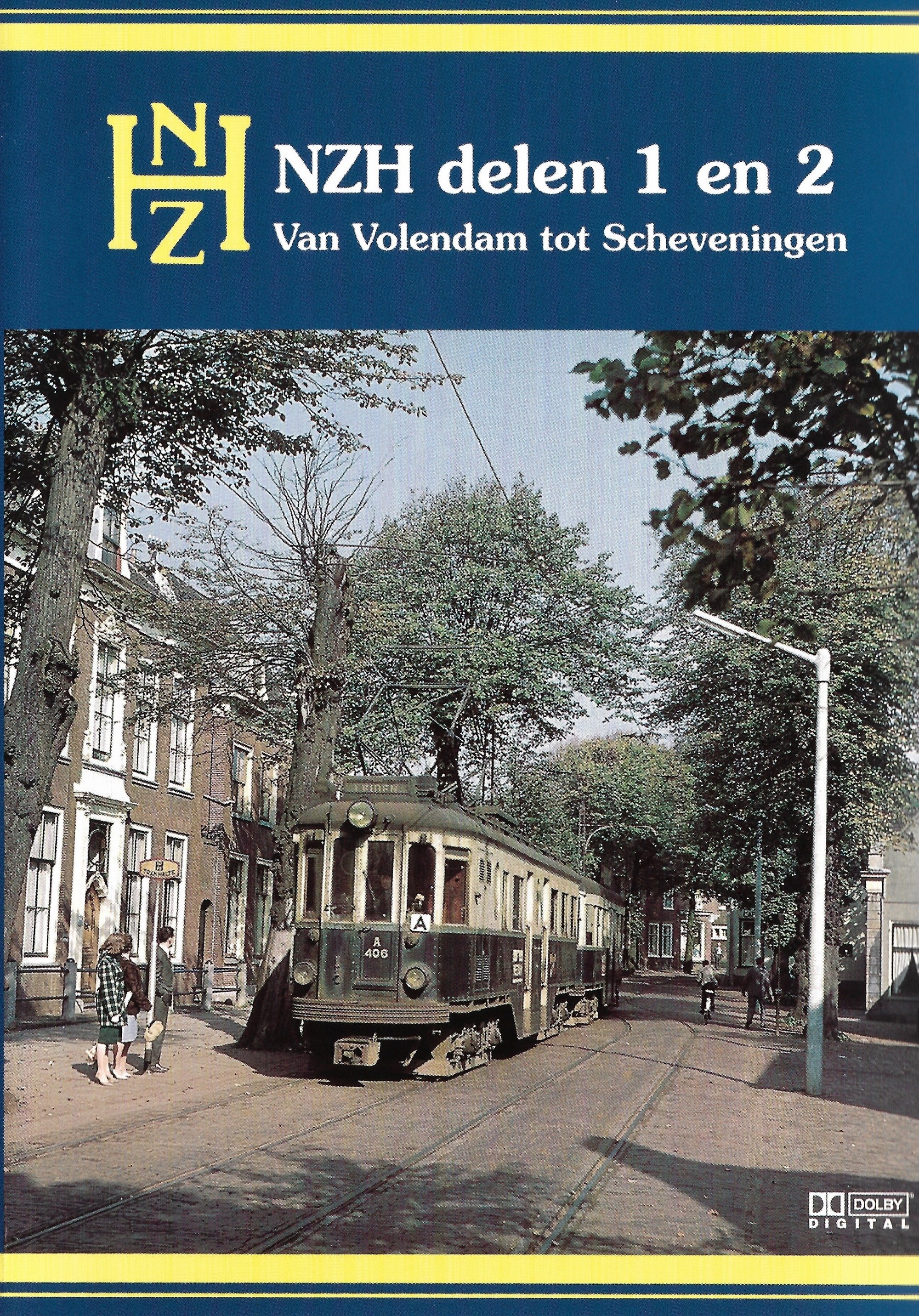 NZH Delen 1 en 2 - Van Volendam tot Scheveningen poster