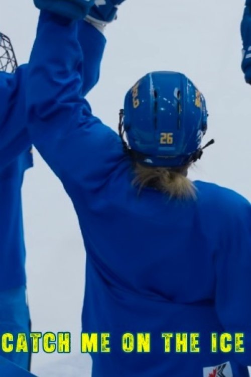 CATCH ME ON THE ICE poster