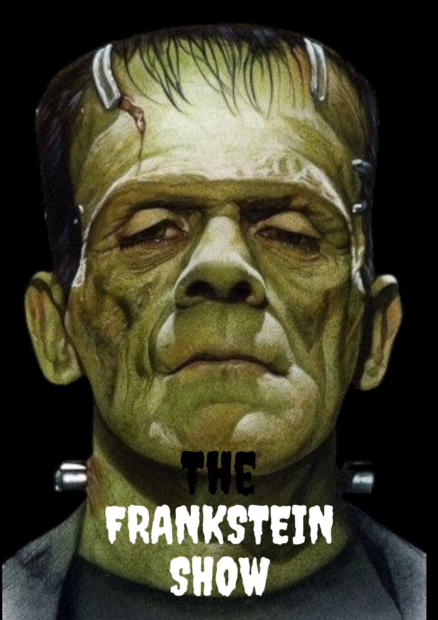 The Frankstein show poster