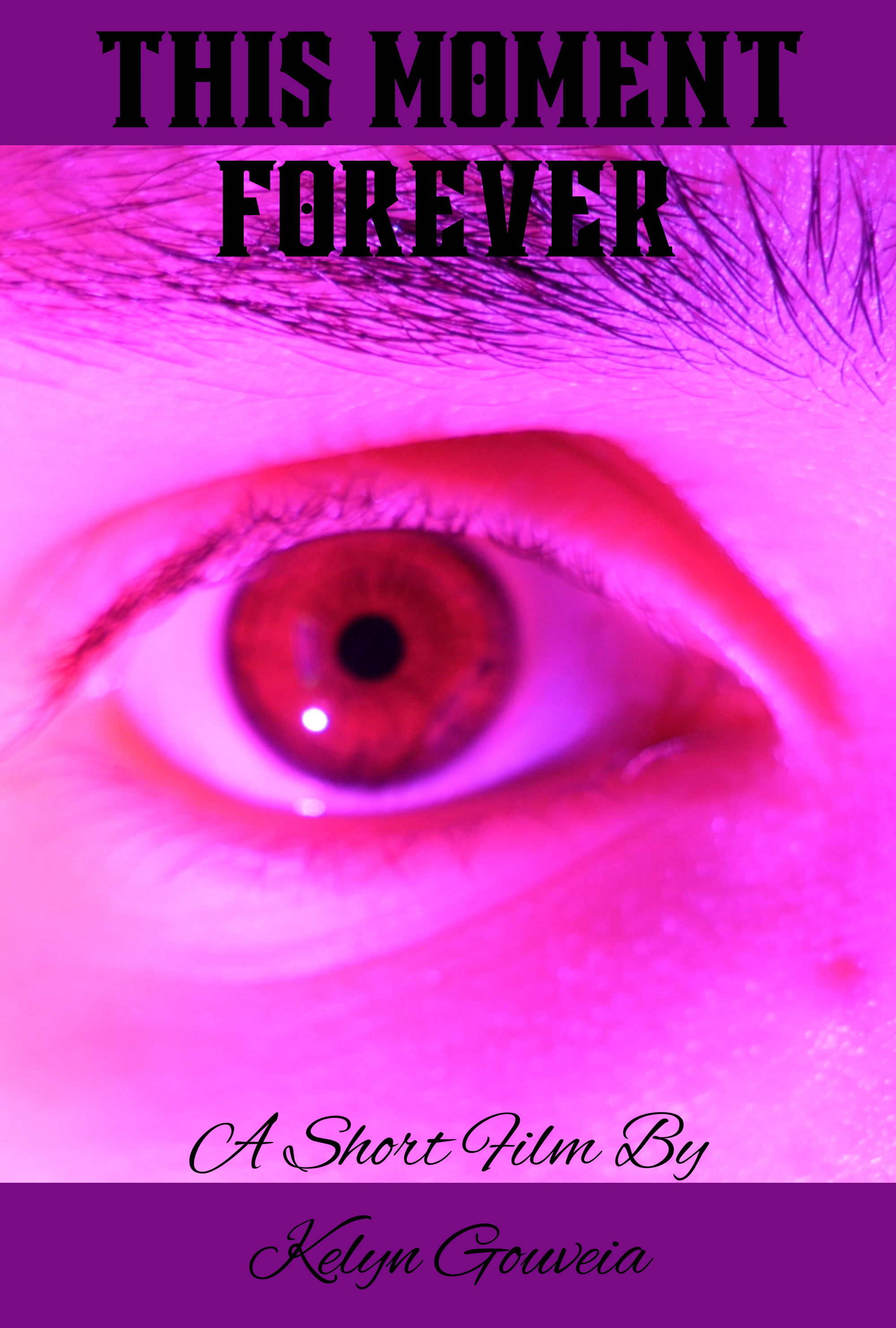 This Moment Forever poster