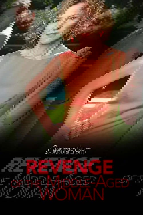 Revenge of the Middle-Aged Woman poster
