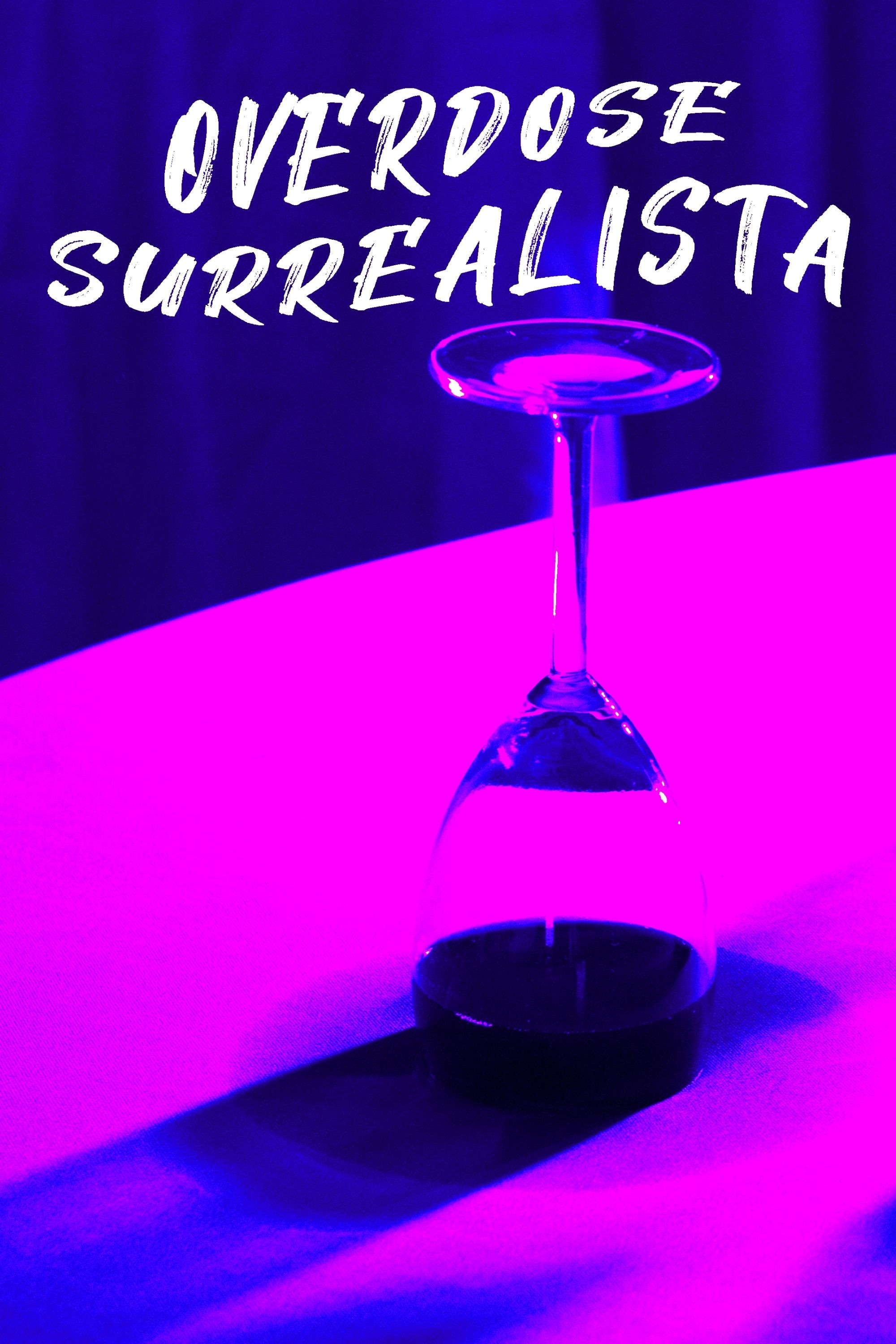 Surrealist Overdose poster