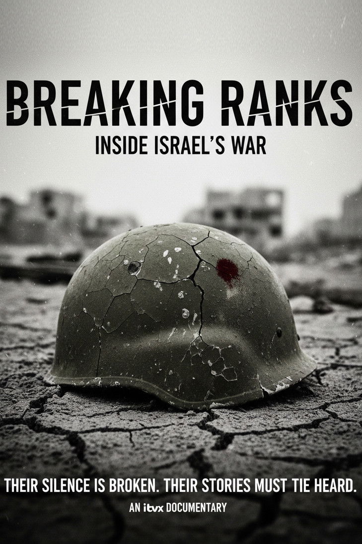 Breaking Ranks: Inside Israel's War poster