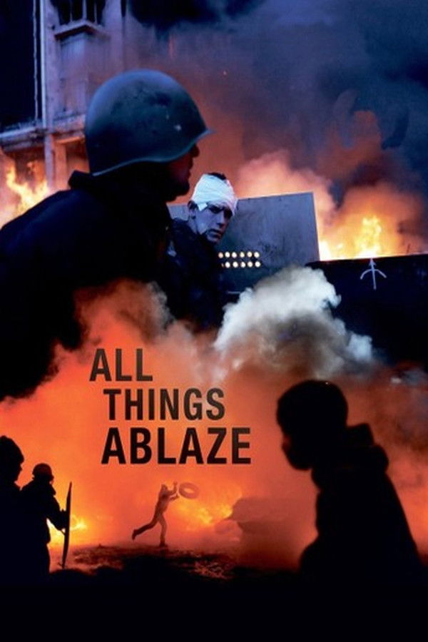 All Things Ablaze poster