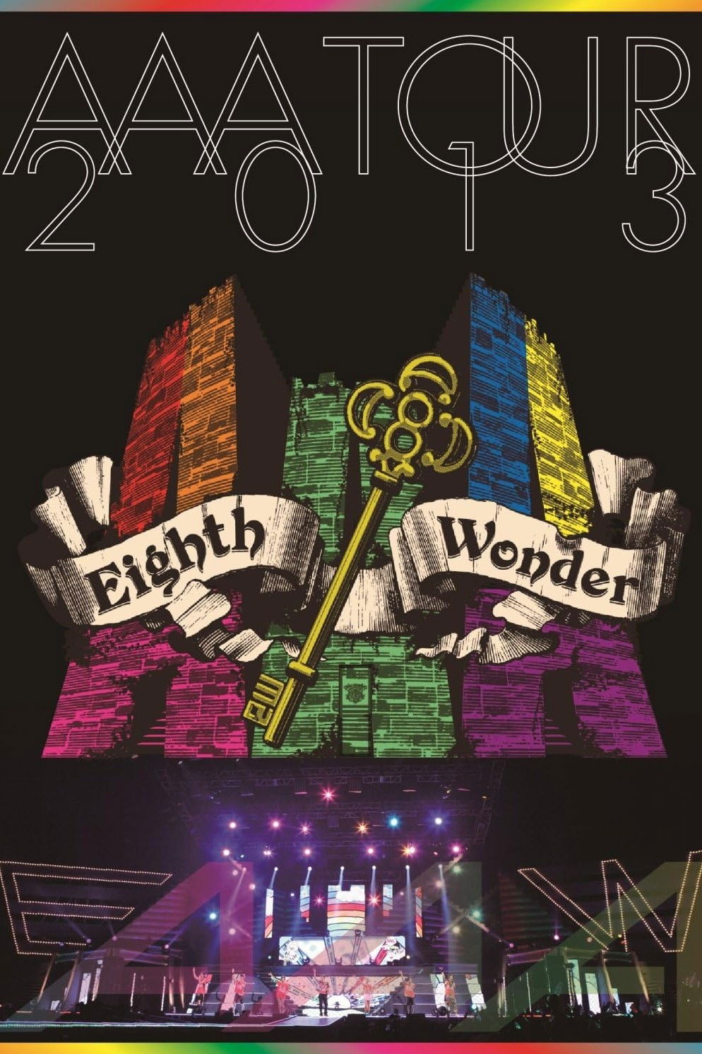 AAA TOUR 2013 Eighth Wonder poster
