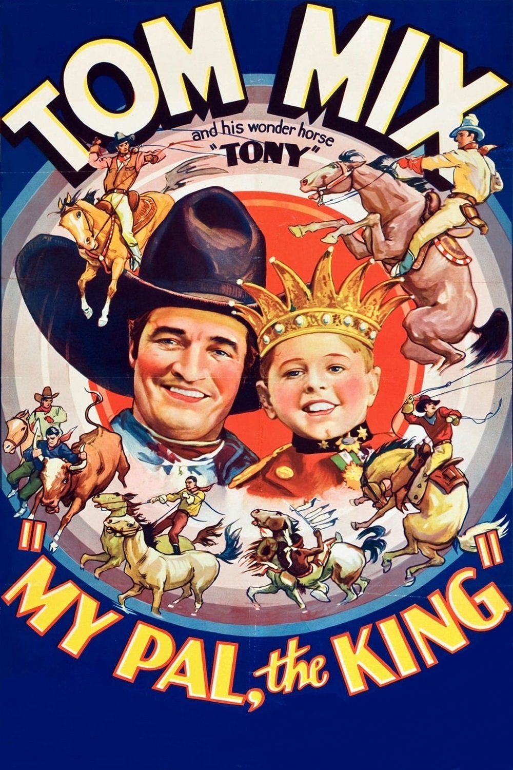 My Pal, the King poster