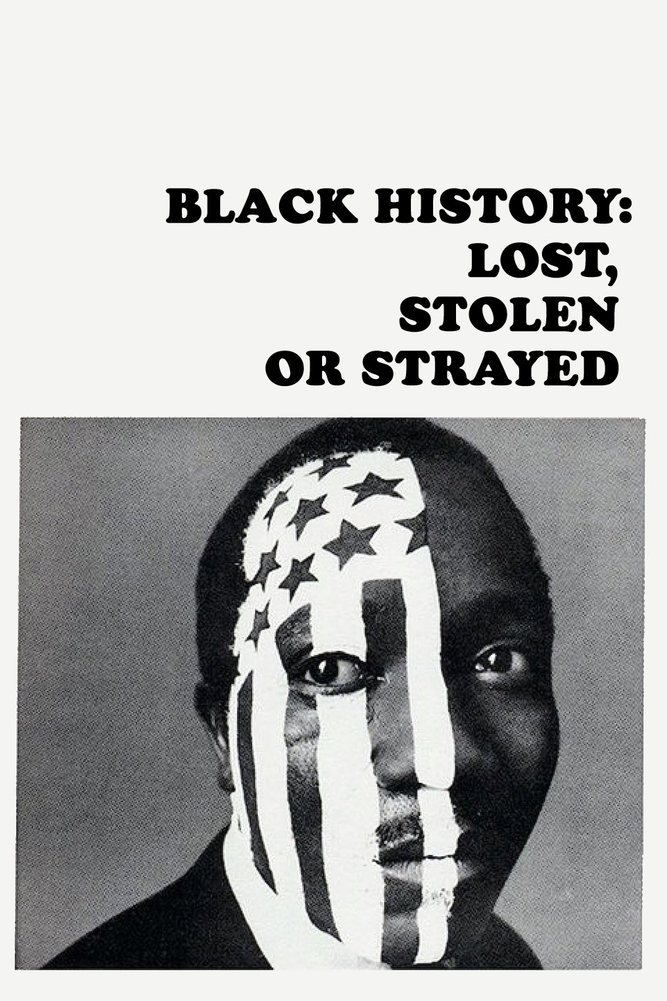 Black History: Lost, Stolen or Strayed poster